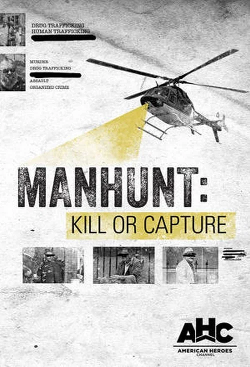 Manhunt: Kill or Capture постер