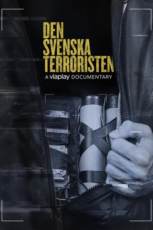 Den Svenska Terroristen постер