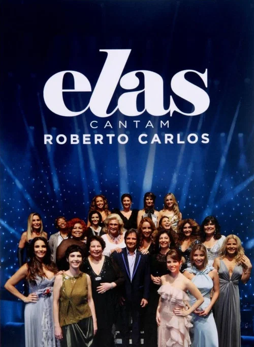 Elas Cantam Roberto Carlos постер