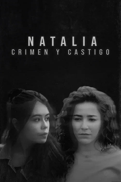 Natalia: Crimen y Castigo постер