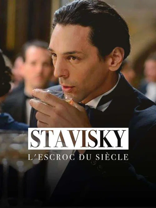 Stavisky, l'escroc du siècle постер
