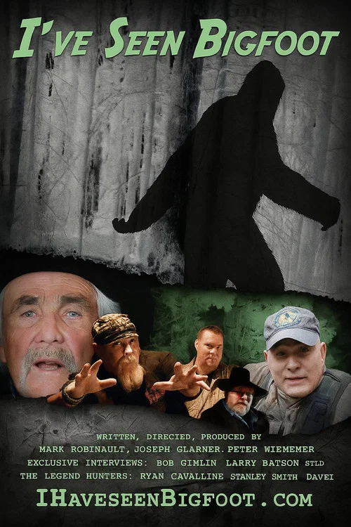 I've Seen Bigfoot постер