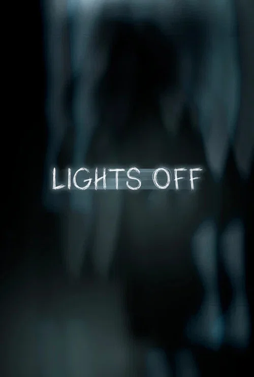 Lights Off постер