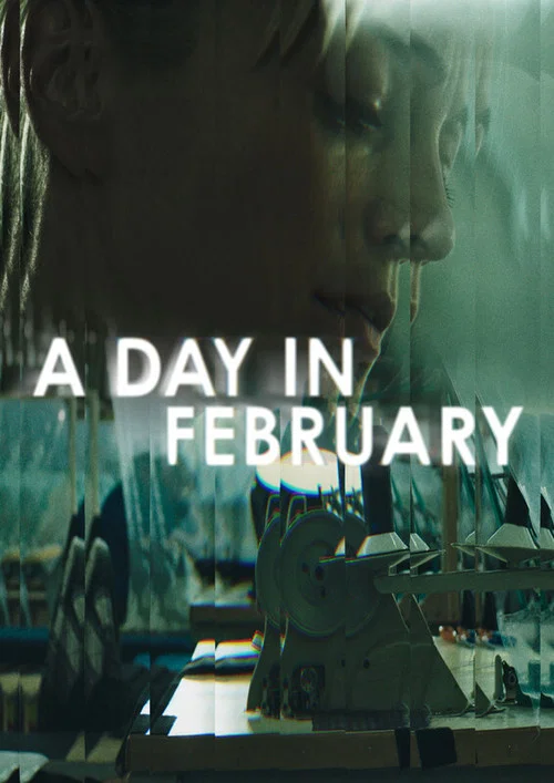 A Day In February постер