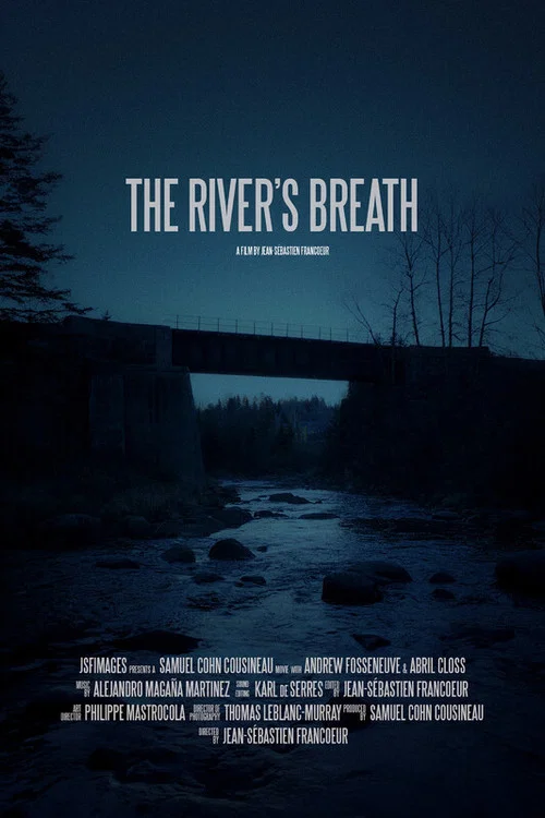 The River's Breath постер