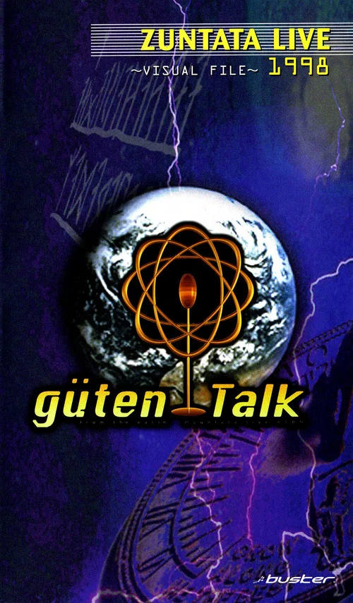 ZUNTATA LIVE 1998 "güten Talk" from the earth ~VISUAL FILE~ постер