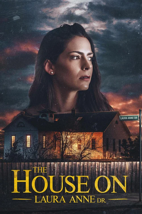 The House on Laura Anne Dr. постер