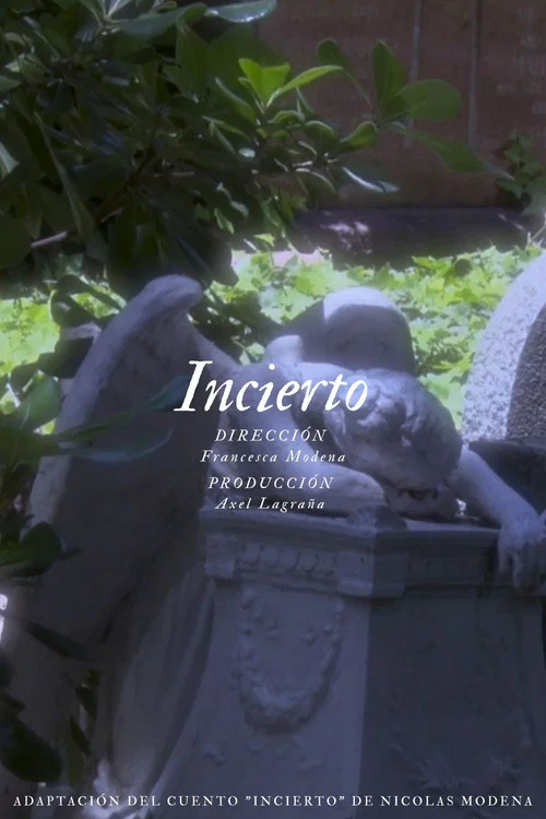 Incierto постер