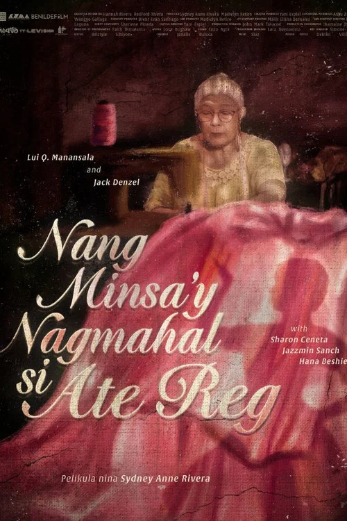 Nang Minsa'y Nagmahal si Ate Reg постер