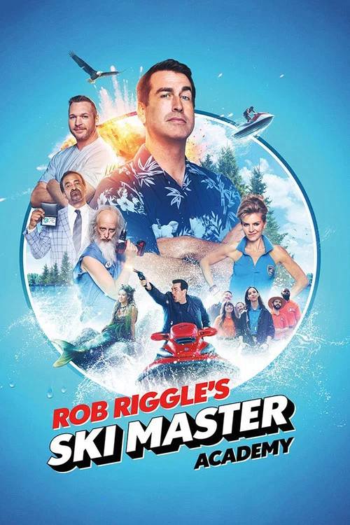 Rob Riggle's Ski Master Academy постер
