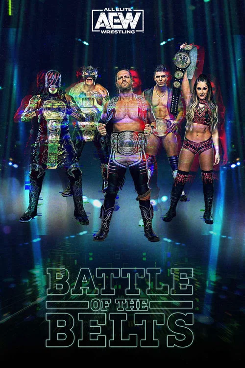 All Elite Wrestling: Battle of the Belts постер