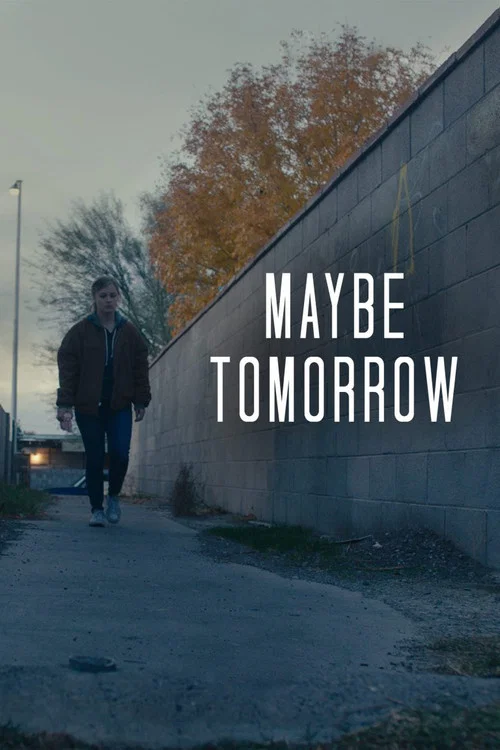 Maybe Tomorrow постер
