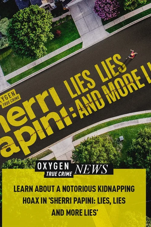 Sherri Papini: Lies, Lies, and More Lies постер