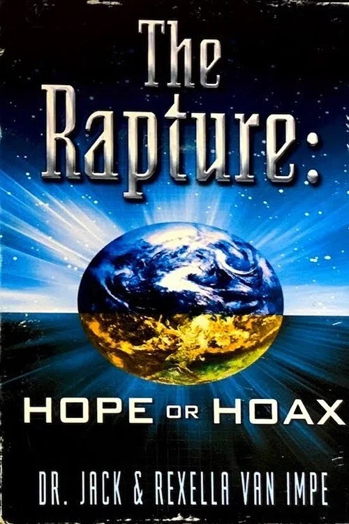 The Rapture: Hope or Hoax постер
