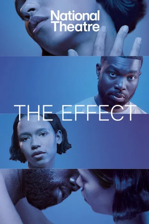 National Theatre Live: The Effect постер