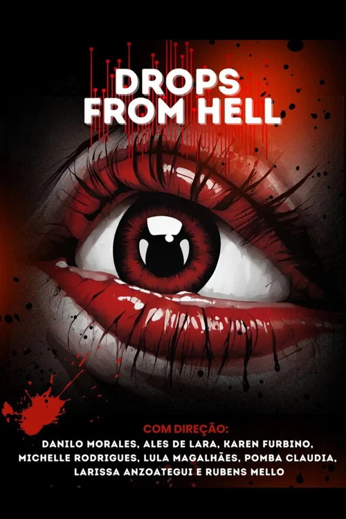 Drops From Hell постер