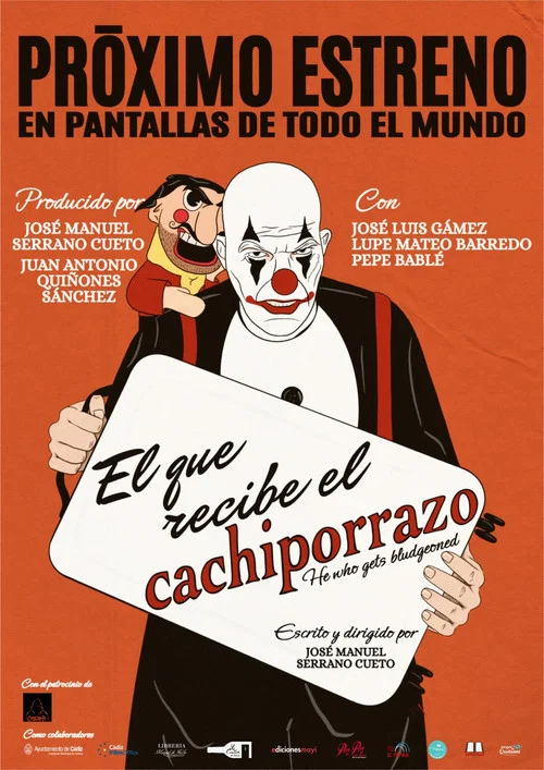 El que recibe el cachiporrazo постер