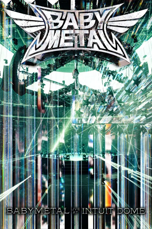 Babymetal Live at Intuit Dome постер