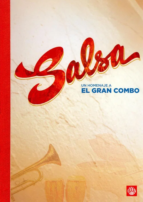 Salsa: un homenaje a El Gran Combo постер