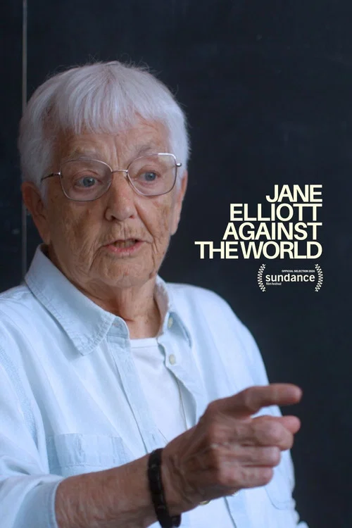 Jane Elliott Against the World постер