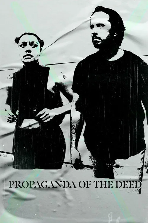 Propaganda of the Deed постер