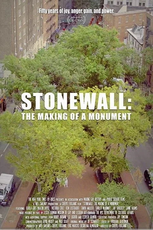 Stonewall: The Making of a Monument постер