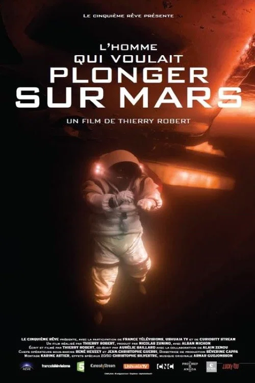 L'Homme qui voulait plonger sur Mars постер