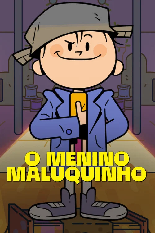 O Menino Maluquinho постер