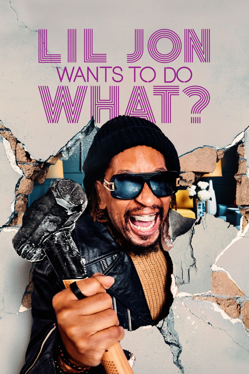 Lil Jon Wants to Do What? постер