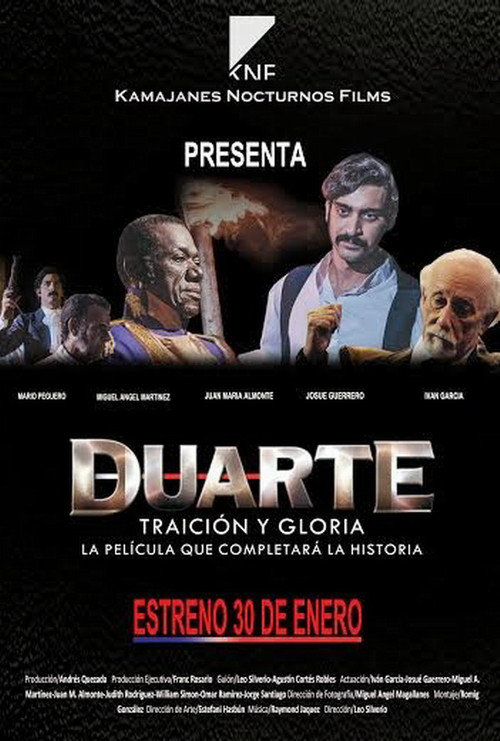 Duarte, Traición y Gloria постер