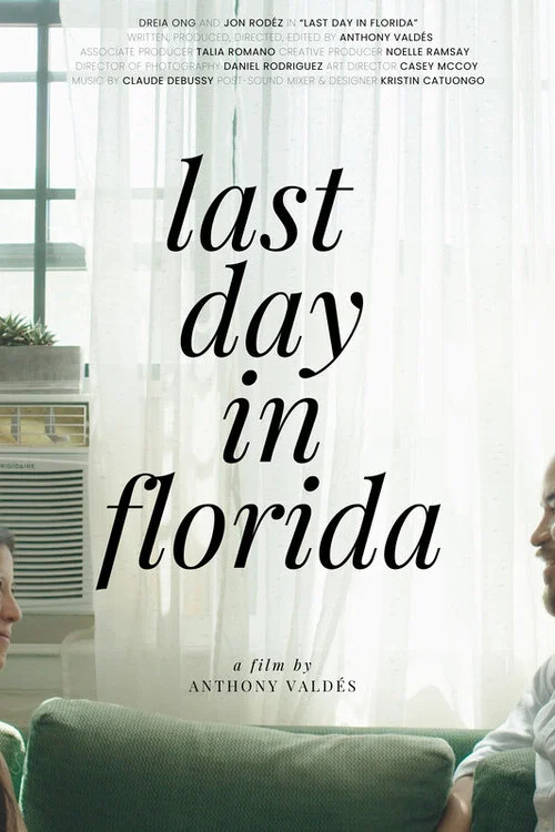 Last Day in Florida постер