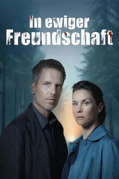 In ewiger Freundschaft постер