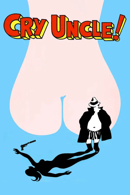 Cry Uncle! постер