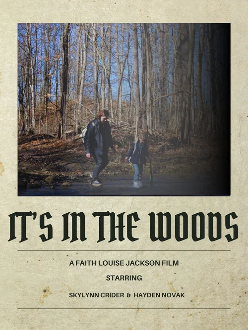 It's In The Woods постер