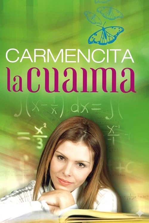 Carmencita La Cuaima постер