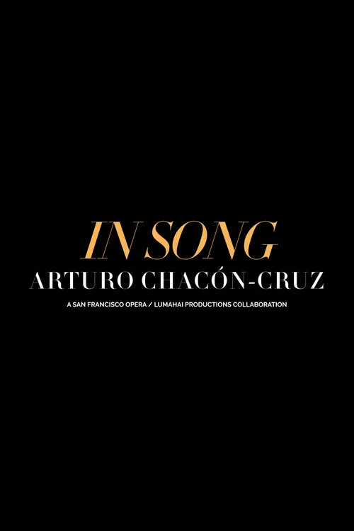 In Song: Arturo Chacón-Cruz постер