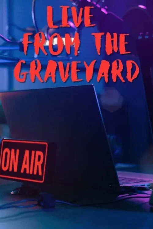 Live from the Graveyard постер