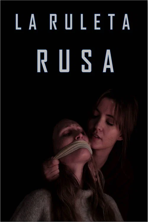 La Ruleta Rusa постер