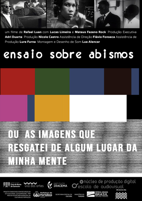 Ensaio sobre abismos ou as imagens que resgatei de algum lugar da minha mente постер