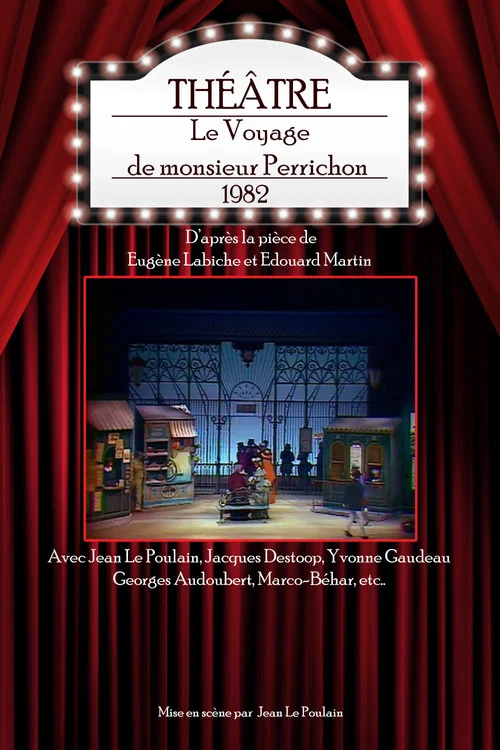 Le Voyage de monsieur Perrichon постер