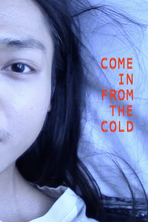 Come In From the Cold постер