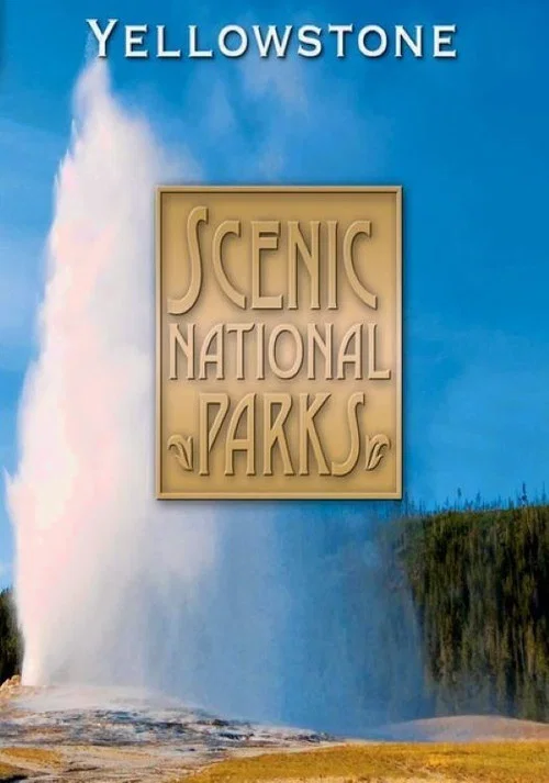 Treasures of America's National Parks: Yellowstone постер
