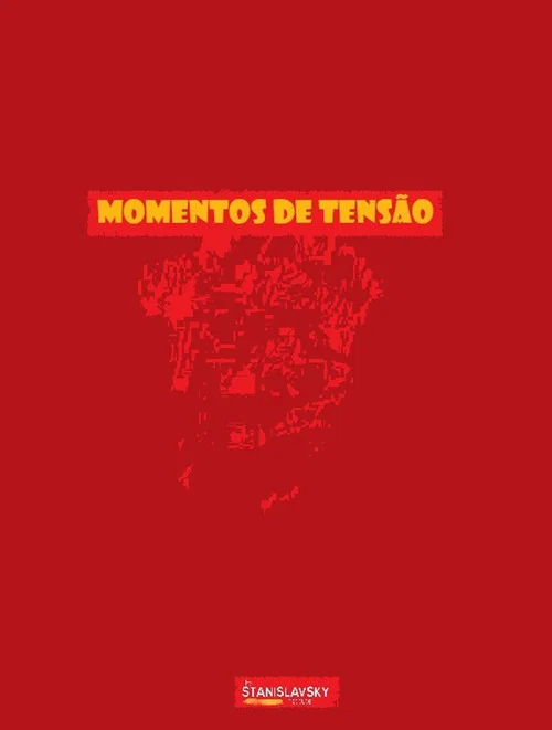 Momentos de Tensão постер