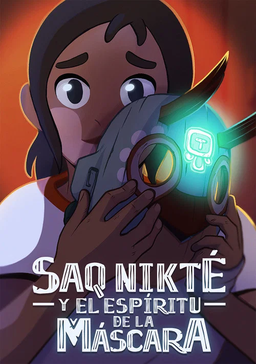 Saq Nikté and the Spirit of the Mask постер