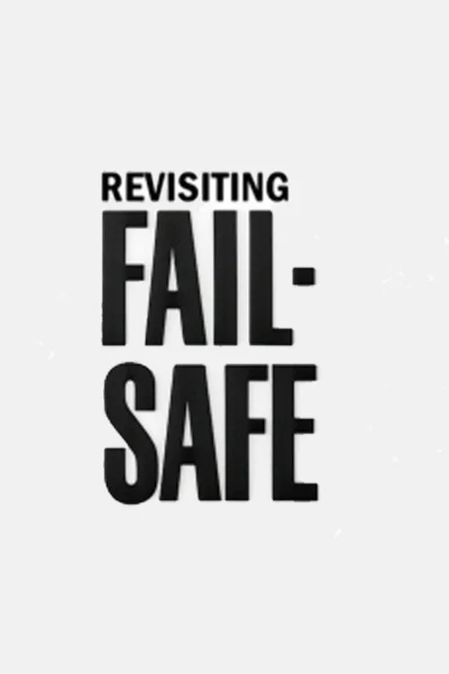 Revisiting 'Fail-Safe' постер