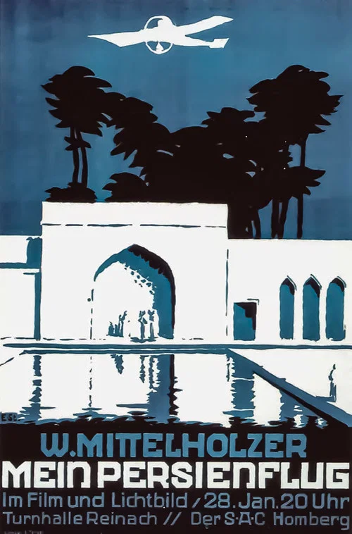 Mein Persien-Flug 1924-1925 постер
