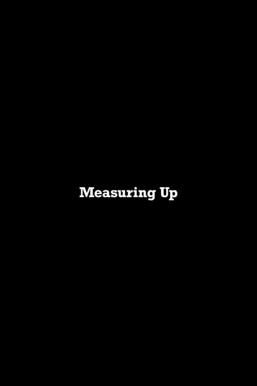 Measuring Up постер