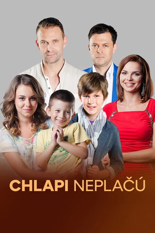 Chlapi neplačú постер