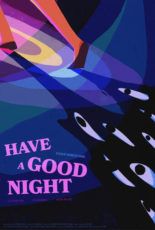 Have a Good Night постер
