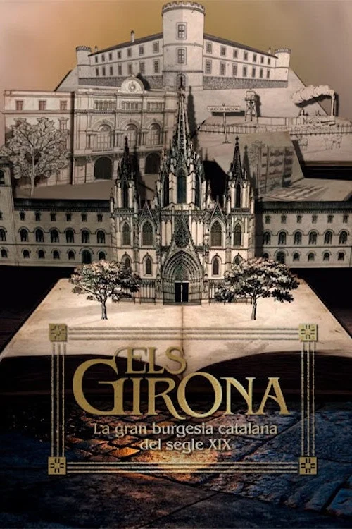 Els Girona. La gran burgesia catalana del segle XIX постер